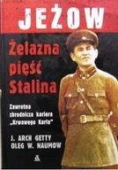 Felietony i reportaże - Żelazna pięść Stalina - miniaturka - grafika 1