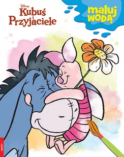 Kolorowanka dla dzieci Disney Kubuś i Przyjaciele Maluj wodą MW-9116 - Książki edukacyjne - miniaturka - grafika 2