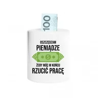 Skarbonki - Skarbonka Koszulkowy Oszczędzam żeby rzucić pracę, 8,2x9 cm - miniaturka - grafika 1