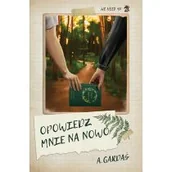 Literatura obyczajowa - Opowiedz mnie na nowo - miniaturka - grafika 1