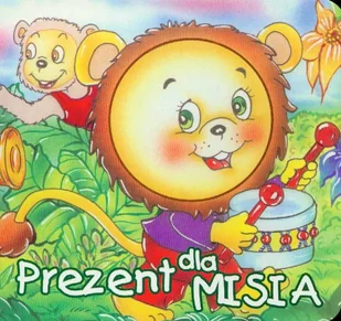 Liwona Bibl. małego człowieka - Prezent dla misia. LIWONA Praca zbiorowa - Wierszyki, rymowanki, piosenki - miniaturka - grafika 2