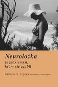 E-booki - biografie - Neurolożka. Piękny umysł, który się zgubił - miniaturka - grafika 1