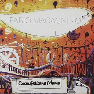 Fabio Macagnino - Cosmopolitana Mama - Folk - miniaturka - grafika 1