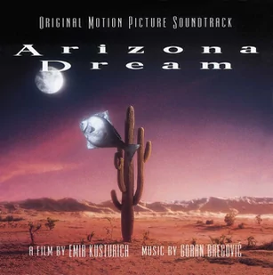Arizona Dream (Original Motion Picture Soundtrack) - Muzyka filmowa - miniaturka - grafika 1