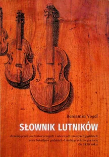 Słownik Lutników - Książki o kulturze i sztuce - miniaturka - grafika 1
