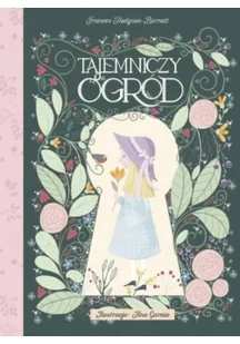 OLESIEJUK Tajemniczy Ogród Frances Hodgson Burnett - Książki edukacyjne - miniaturka - grafika 3
