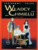 Komiksy dla dorosłych - Ongrys Władcy Chmielu.Tom 1. Karol, 1854 Jean Van Hamme, Francis Valles - miniaturka - grafika 1