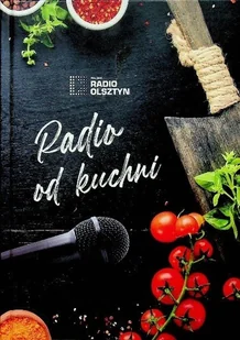 Radio od kuchni - Kuchnia polska - miniaturka - grafika 1