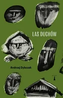 Biografie i autobiografie - Las duchów - Andrzej Dybczak - książka - miniaturka - grafika 1