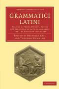Pozostałe języki obce - CAMBRIDGE UNIVERSITY PRESS Grammatici Latini - Keil Heinrich - miniaturka - grafika 1