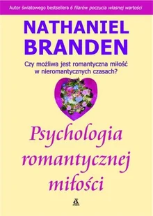 Psychologia Romantycznej Miłości - Miłość, seks, związki - miniaturka - grafika 1