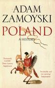 Historia Polski - Poland - Adam Zamoyski - miniaturka - grafika 1