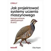 Podstawy obsługi komputera - Jak projektować systemy uczenia maszynowego - miniaturka - grafika 1