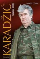 Felietony i reportaże - Karadžić. Rzeźnik Bośni - miniaturka - grafika 1