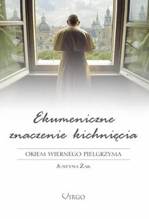 Virgo Justyna Żak Ekumeniczne znaczenie kichnięcia. Okiem Wiernego Pielgrzyma - Felietony i reportaże - miniaturka - grafika 2