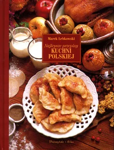 Najlepsze przepisy kuchni polskiej - Kuchnia polska - miniaturka - grafika 1
