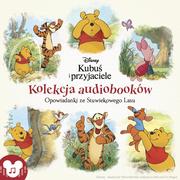 Kubuś i przyjaciele. Opowiadanki ze Stuwiekowego Lasu. Kolekcja audiobooków