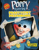 Poradniki hobbystyczne - Poppy Playtime. Praktyczny przewodnik - miniaturka - grafika 1