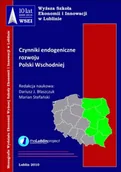 Ekonomia - Czynniki endogeniczne rozwoju Polski Wschodniej - miniaturka - grafika 1