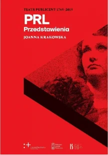 PRL przedstawienia teatr publiczny 1765-2015 + pendrive - Felietony i reportaże - miniaturka - grafika 2