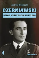 E-booki - historia - Czerniawski. Polak, który oszukał Hitlera - miniaturka - grafika 1