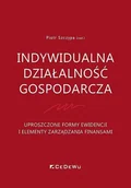 Finanse, księgowość, bankowość - Indywidualna działalność gospodarcza - Piotr Szczypa - książka - miniaturka - grafika 1