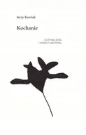 Poezja - Kochanie - Jerzy Kawiak - książka - miniaturka - grafika 1