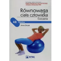 Równowaga ciała człowieka Ćwiczenia - Olczak Anna - Zdrowie - poradniki - miniaturka - grafika 1