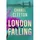 London Falling. International School. Tom 2