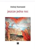 Poezja - Jeszcze jedna noc - miniaturka - grafika 1