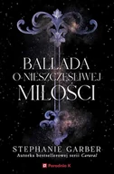 E-booki dla dzieci i młodzieży - Ballada o nieszczęśliwej miłości. Złamane serce. Tom 2 - miniaturka - grafika 1