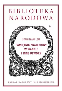 Ossolineum Pamiętnik znaleziony w wannie i inne utwory LIT-50798 - Powieści - miniaturka - grafika 3