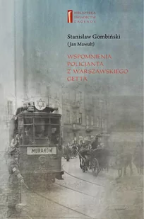 Wspomnienia policjanta z getta warszawskiego - E-booki - nauka - miniaturka - grafika 1