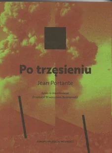 Instytut Kultury Miejskiej Po trzęsieniu PORTANTE JEAN - Poezja - miniaturka - grafika 2