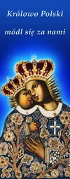 Baner religijny Matka Boża Kalwaryjska "Królowo Polski módl się za nami" 75x200cm - Ikony i obrazy sakralne Baner religijny Matka Boża Kalwaryjska "Królowo Polski módl się za nami" 75x200cm - Ikony i obrazy sakralne - miniaturka - grafika 1