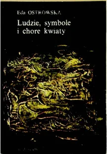 Ludzie symbole i chore kwiaty - Poezja - miniaturka - grafika 1