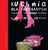 Książki kucharskie - Kuchnia dla zabieganych - miniaturka - grafika 1