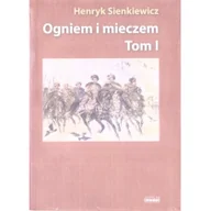 Literatura popularno naukowa dla młodzieży - Astrum Ogniem i mieczem T.1 w.albumowe Henryk Sienkiewicz - miniaturka - grafika 1