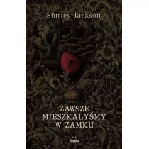 Replika Zawsze mieszkałyśmy w zamku - Horror, fantastyka grozy - miniaturka - grafika 2