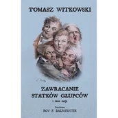 Nauka - Zawracanie statków głupców i inne eseje - Tomasz Witkowski - książka - miniaturka - grafika 1