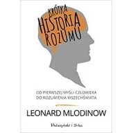 Ezoteryka - Prószyński Krótka historia rozumu - Leonard Mlodinow - miniaturka - grafika 1