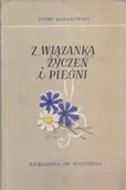 Poezja - Z wiązanką życzeń i pieśni - miniaturka - grafika 1