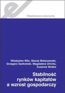 Stabilność Rynków Kapitałów a Wzrost Gospodarczy - Finanse, księgowość, bankowość - miniaturka - grafika 1