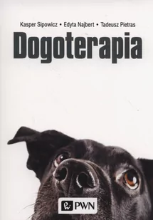 Dogoterapia - KASPER SIPOWICZ - Psychologia - miniaturka - grafika 1