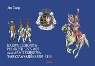 Historia świata - Libra Barwa Legionów Polskich 1797-1807 oraz Księstwa.. Jan Czop - miniaturka - grafika 1