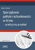 E-booki - prawo - Sporządzanie polityki rachunkowości w firmie - przykład praktyczny - miniaturka - grafika 1