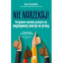 Nie narzekaj - Rozwój osobisty - miniaturka - grafika 1
