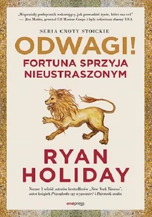 Odwagi! Fortuna sprzyja nieustraszonym - Rozwój osobisty - miniaturka - grafika 1
