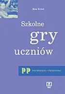 Podręczniki dla szkół wyższych - Szkolne gry uczniów. Jak sobie z nimi radzić - miniaturka - grafika 1