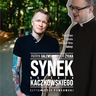 Synek księdza Kaczkowskiego - Audiobooki - literatura faktu - miniaturka - grafika 1